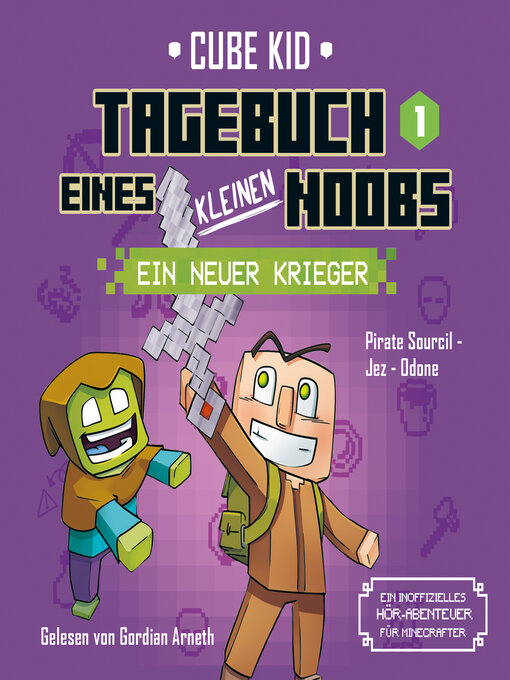Title details for Tagebuch eines kleinen Noobs Bd. 1 by Cube Kid - Available